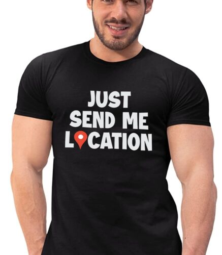 Send Me Location Dri Fit T-shirt Men