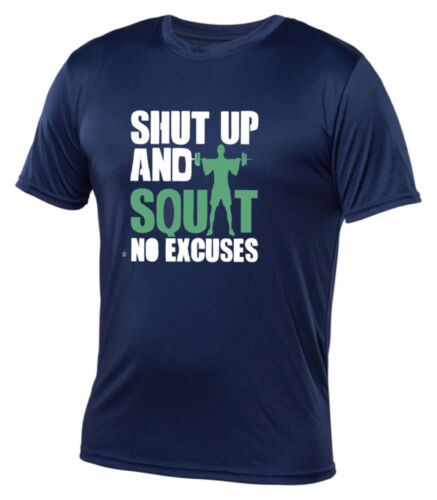 SHUT UP AND SQUAT Dri Fit T-shirts Men