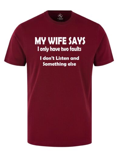 Text – My wife says T-SHIRT